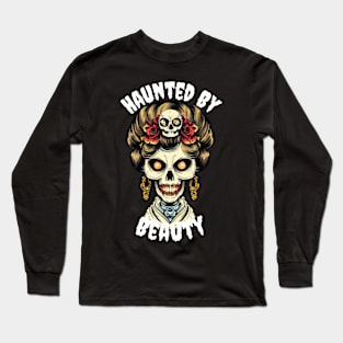 Haunted by beauty Long Sleeve T-Shirt